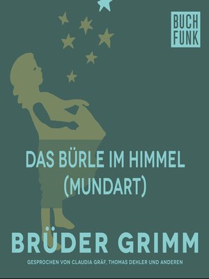 cover image of Das Bürle im Himmel (Mundart)